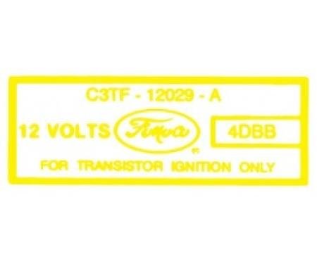 Ford Thunderbird Ignition Coil Decal, For Transistorized Ignition, C3TF, 1964-66