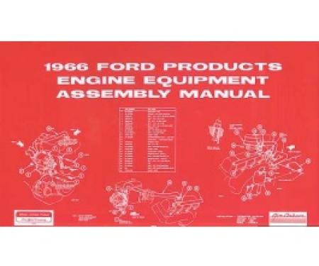 All Ford Products Engine Equipment Assembly Manual, 157 Pages, 1966