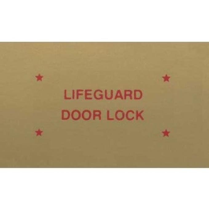 Ford Thunderbird Lifeguard Door Lock Decal, 1957