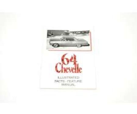 Chevelle Literature, Chevelle Feature & Spec. Manual, 1964