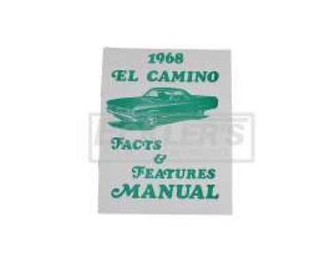 El Camino Facts And Features Manuals, 1968