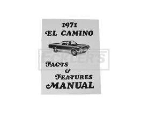 El Camino Facts And Features Manuals, 1971