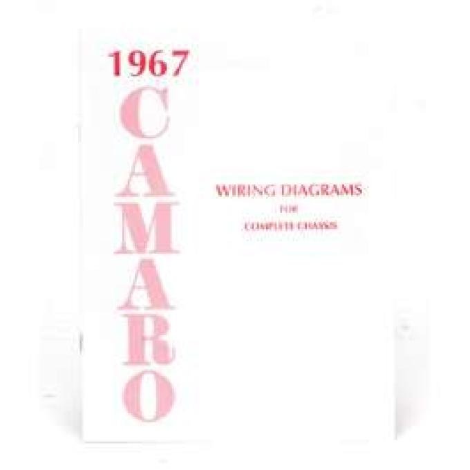 Camaro Wiring Diagram Manual, 1967