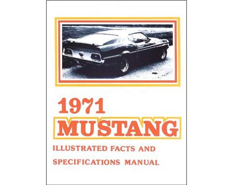 Mustang Illustrated Facts And Specifications Manual - 34 Pages