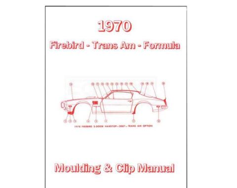 Firebird Molding And Clip Manual, 1970