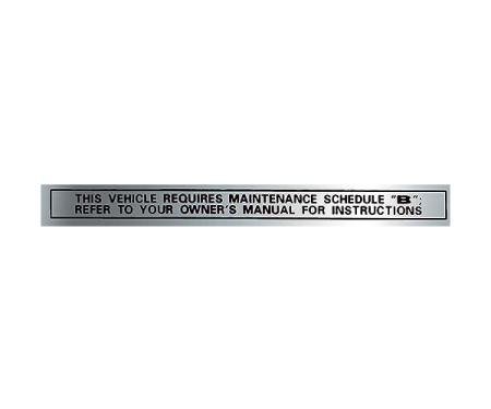 Ford Pickup Truck Glove Box Maintenance Schedule, B Decal
