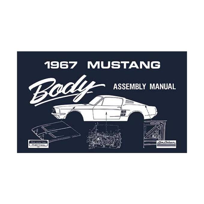 Ford Mustang Body Assembly Manual - 92 Pages