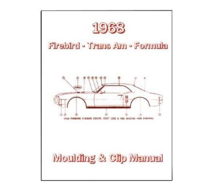 Firebird Molding And Clip Manual, 1968