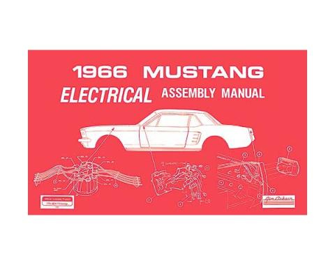 Ford Mustang Electrical Assembly Manual - 73 Pages