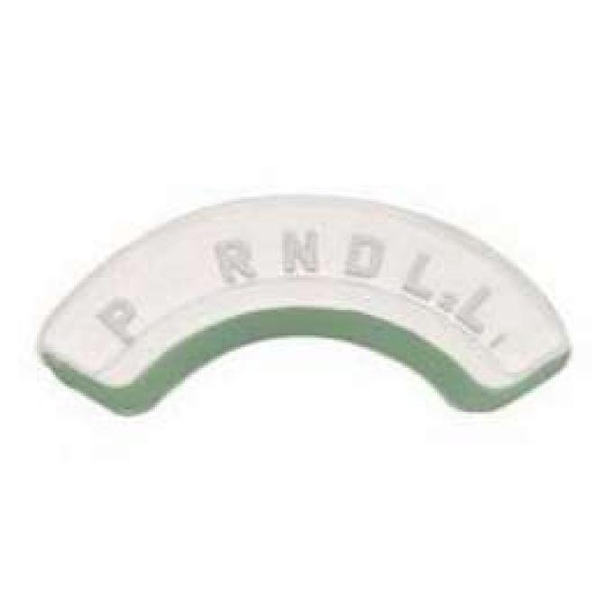 Chevy Shifter Indicator Lens, Turbo Hydra-Matic 350, 400 Automatic Transmission, 1955-1956