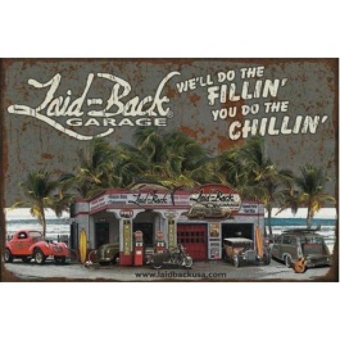 Laid Back Dream Garage Tin Sign 12 X 16