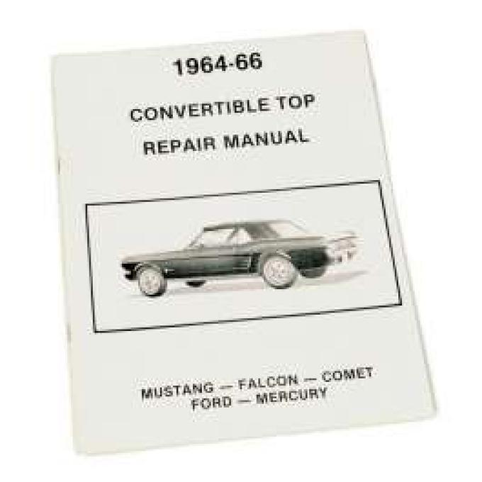 Ford Convertible Top Repair Adjustment Manual - 8 Pages